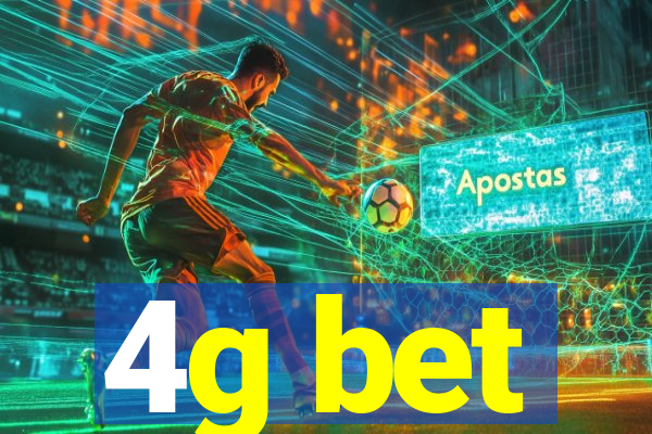 4g bet